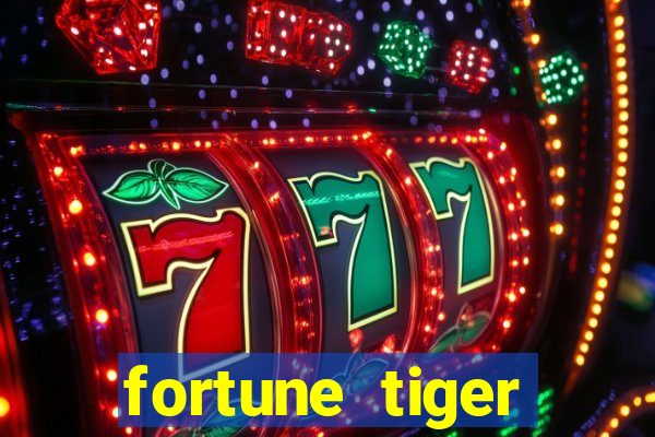 fortune tiger plataforma pagante